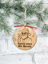 Load image into Gallery viewer, Six Seven Santa Ornaments