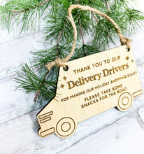 Load image into Gallery viewer, Thank You Delivery Drivers Front Porch Hanging Sign