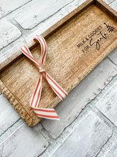 Load image into Gallery viewer, Milk and Cookies for Santa Christmas Tray