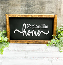 Load image into Gallery viewer, No Place Like Home Framed Sign