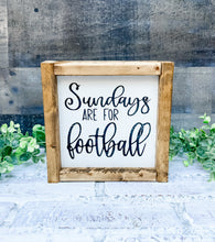 Load image into Gallery viewer, Sundays Are For Football Framed Shelf Sitter Sign