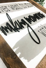 Load image into Gallery viewer, I Never Want To Stop Making Memories With You Rustic Modern 3D Framed Wood Sign - Valentine's Day Decor