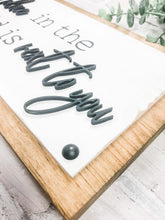 Load image into Gallery viewer, My Favorite Place In The World Is Next To You Rustic 3D Wood Plaque Sign - Valentine's Day Decor