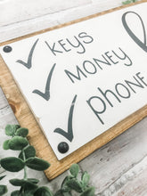 Load image into Gallery viewer, Keys Money Phone Kiss Rustic Wood Plaque Sign - Entryway Sign - Valentine's Day Decor