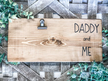 Load image into Gallery viewer, Daddy & Me Picture Frame - Daddy & Us Photo Holder - Father's Day Gift - Gift For Him