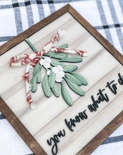 Load image into Gallery viewer, Mistletoe Leaning Sign - Christmas Sign