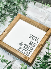 Load image into Gallery viewer, You, Me & The... Personalized Family Framed Sign - Gift