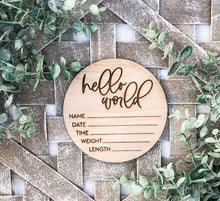 Load image into Gallery viewer, Hello World Baby Birth Stats Sign - Baby Shower Gift