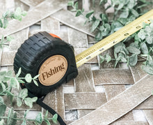 Load image into Gallery viewer, Dad I’d Rathe Be… - Personalized Tape Measure - Father's Day Gift - Gift For Him