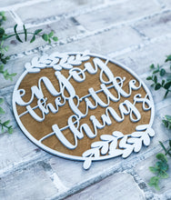 Load image into Gallery viewer, Enjoy The Little Things Sign