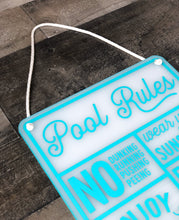 Load image into Gallery viewer, Pool Rules Acrylic Sign - Outdoor Decor