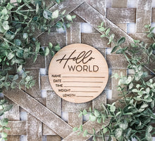 Load image into Gallery viewer, Hello World Baby Birth Stats Sign - Baby Shower Gift