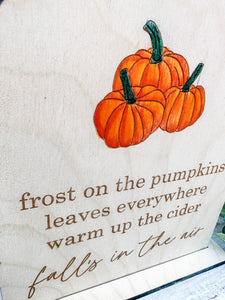Fall’s In The Air Watercolor Pumpkin Shelf Sitter Sign