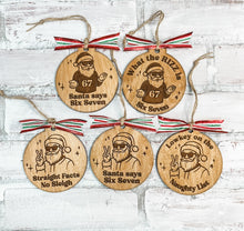 Load image into Gallery viewer, Six Seven Santa Ornaments
