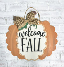 Load image into Gallery viewer, Welcome Fall Scalloped Pumpkin Door Hanger
