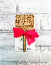 Load image into Gallery viewer, Mother's Day Plant Pick &amp; Seed Packet Gift
