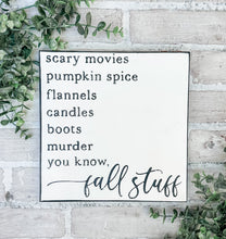 Load image into Gallery viewer, Fall Stuff Wood Sign
