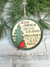 Load image into Gallery viewer, Because Someone We Love Is In Heaven Cardinal Ornament
