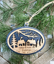 Load image into Gallery viewer, There’s No Place Like Home For The Holidays Ornament
