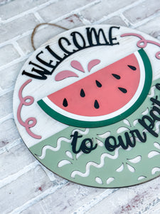 Welcome To Our Patch Watermelon Door Hanger