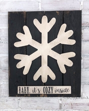 Load image into Gallery viewer, Rustic 3D Baby It&#39;s Cozy Inside Planked Vintage Snowflake Sign
