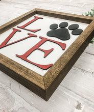 Load image into Gallery viewer, Love Dog Paw Print Rustic 3D Wood Framed Sign
