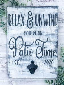 Personalized Rustic Patio Time Bottle Opener Sign
