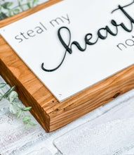 Load image into Gallery viewer, Steal My Heart Not My Blankets Shelf Sitter - Valentine’s Decor
