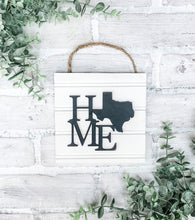 Load image into Gallery viewer, Texas Home Mini Hanging Sign
