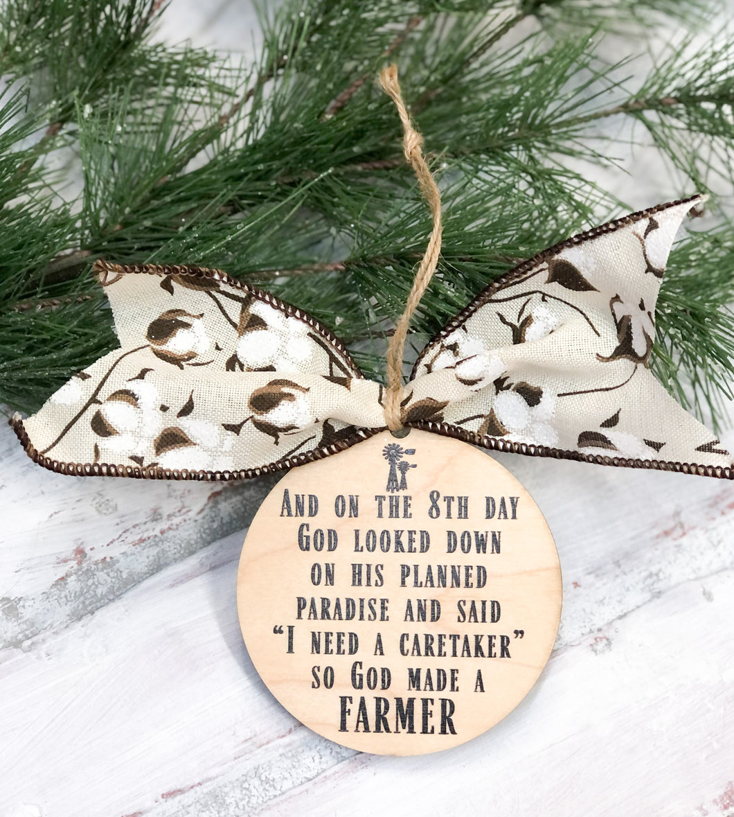 God Made A Farmer Christmas Ornament