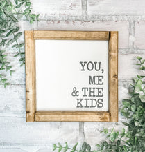 Load image into Gallery viewer, You, Me &amp; The... Personalized Family Framed Sign - Gift

