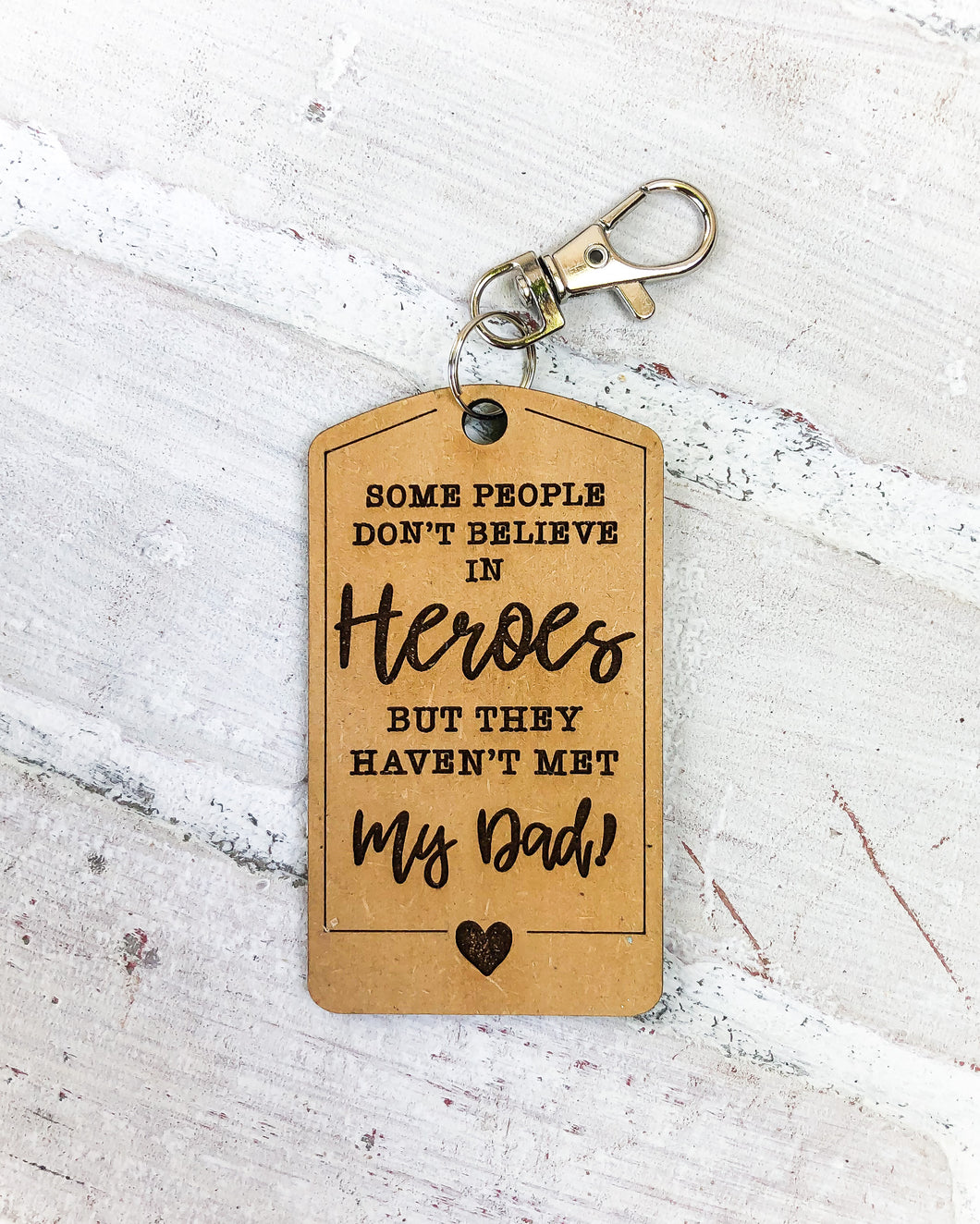 Dad Hero Wood Keychain - Father's Day Gift - Keepsake